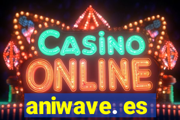 aniwave. es